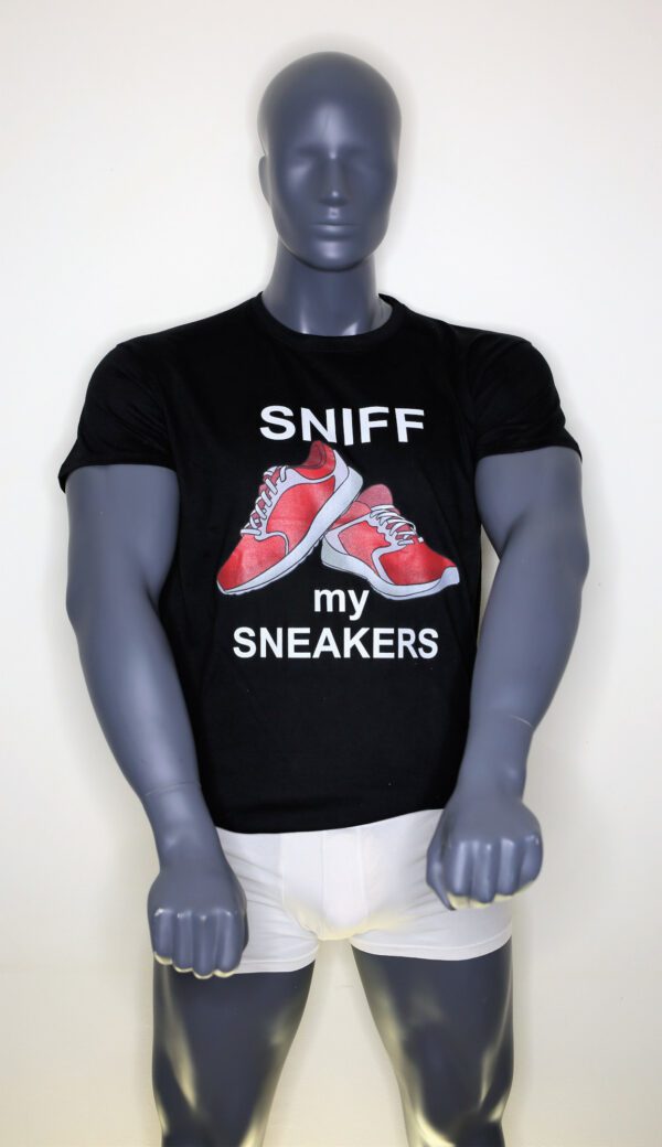 T-Shirt Sniff my Sneakers