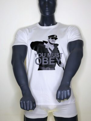 T-Shirt You Must Obey